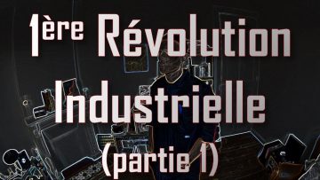 1ere-revolution-industrielle-par