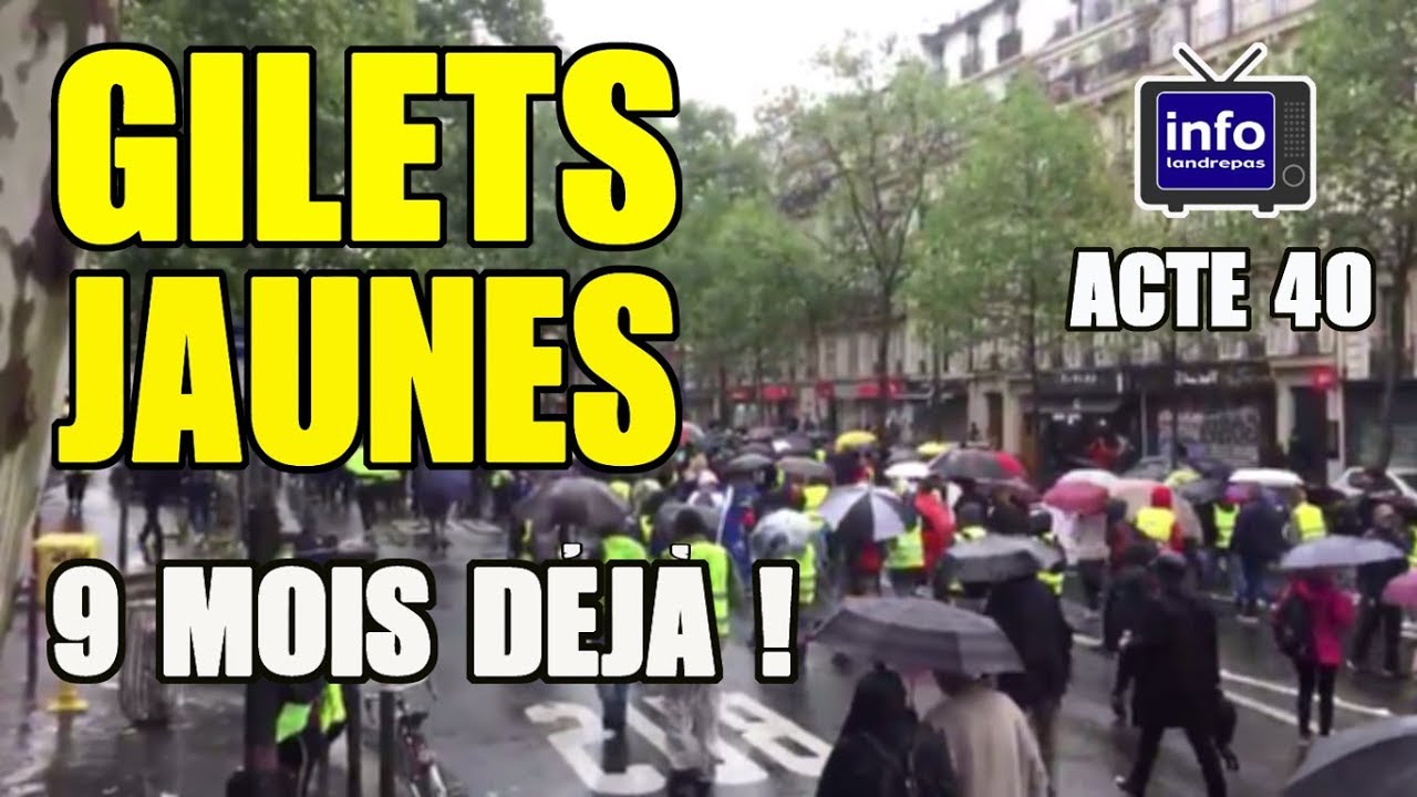 Acte 40 Gilets jaunes : manifestation à Paris