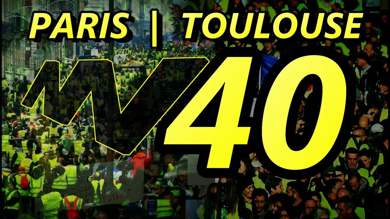 ACTE 40 PARIS & TOULOUSE | Gilets Jaunes, Yellow vests | week 40 | 17-8-2019