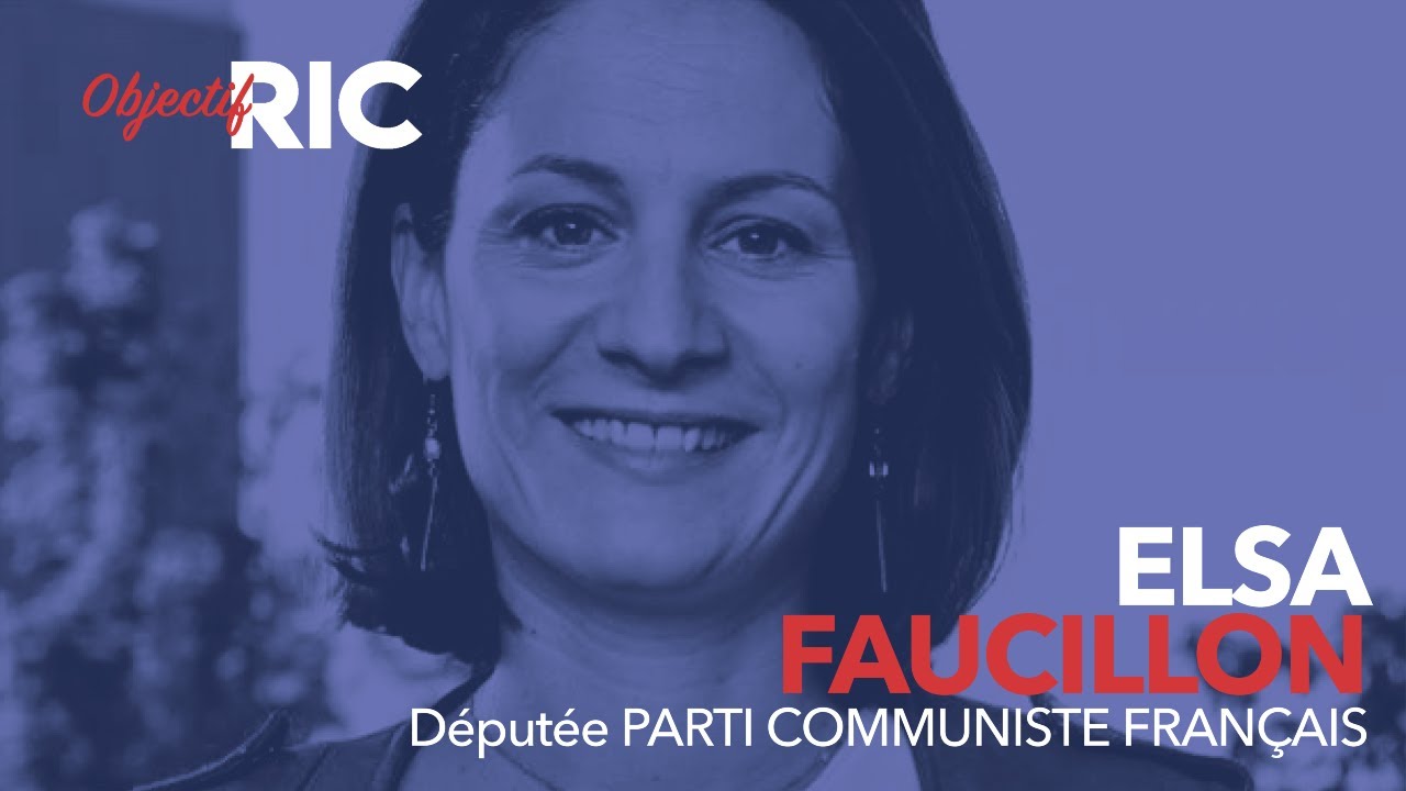 [Audition Complète] Proposition de RIC du Parti Communiste Français par Elsa FAUCILLON