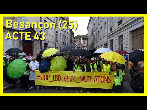 Besançon : Gilets Jaunes ACTE 43 – PARTIE 1