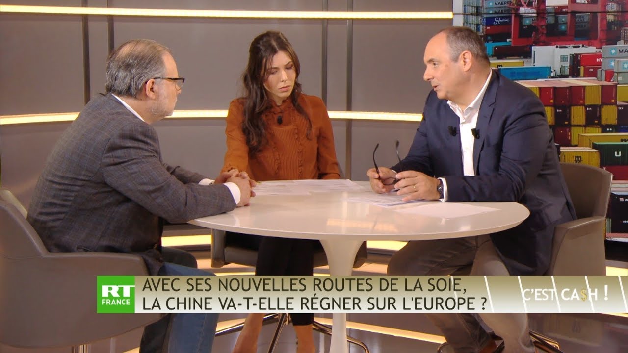 C’EST CASH ! – Avec ses nouvelles routes de la soie, la Chine va-t-elle régner sur l’Europe ?