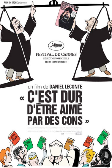 Charlie Hebdo: C’est dur d’être aimé par des cons (2008)