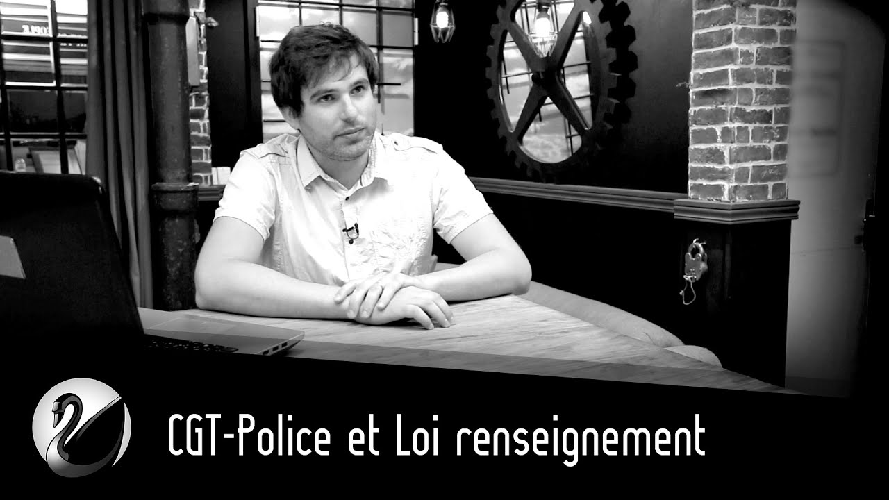 CGT-Police et Loi renseignement