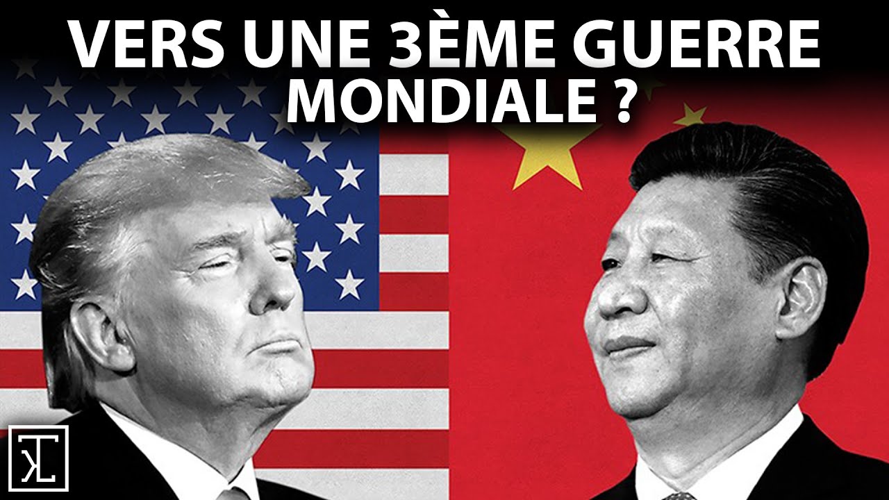 Chine vs États-Unis : Vers une troisième guerre mondiale ?
