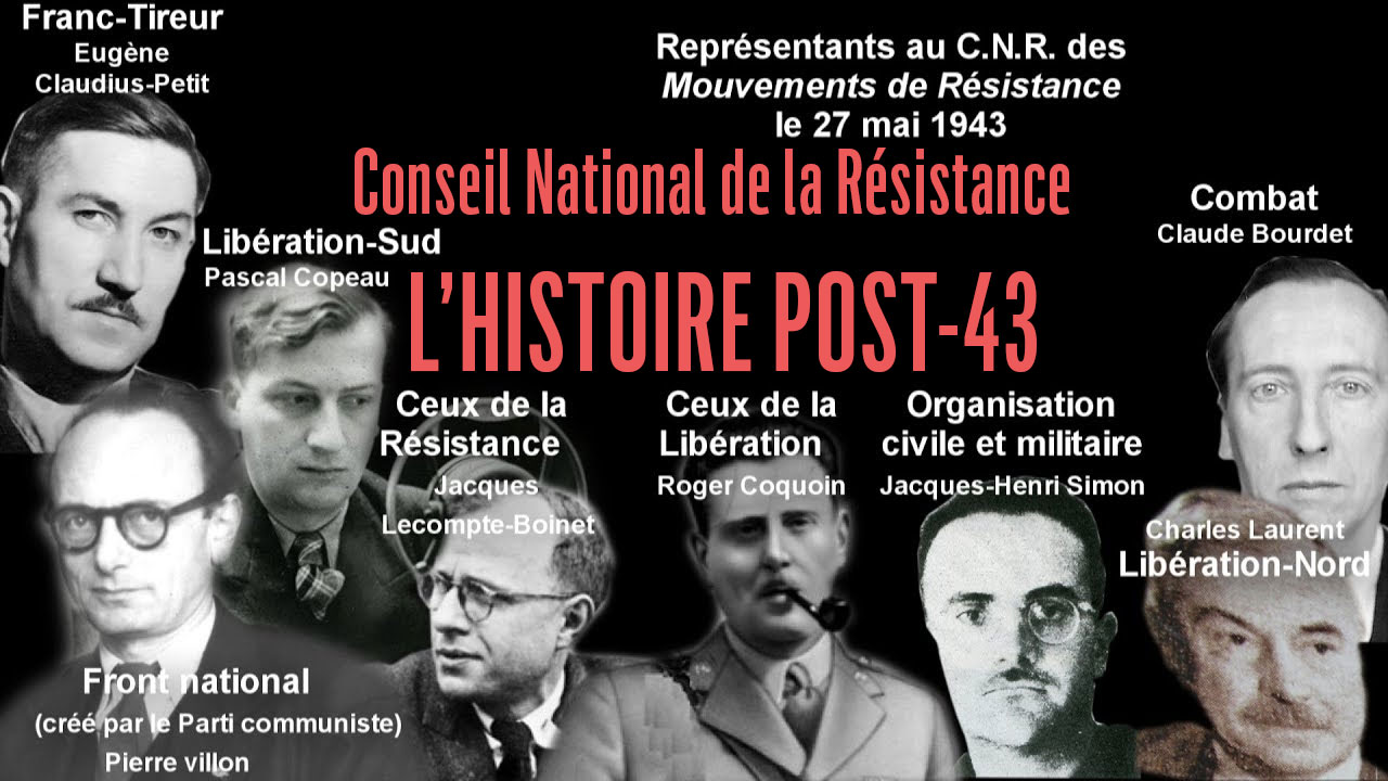 Une histoire du Conseil National de la Résistance (CNR)