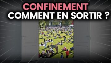 comment-se-terminera-le-confinem