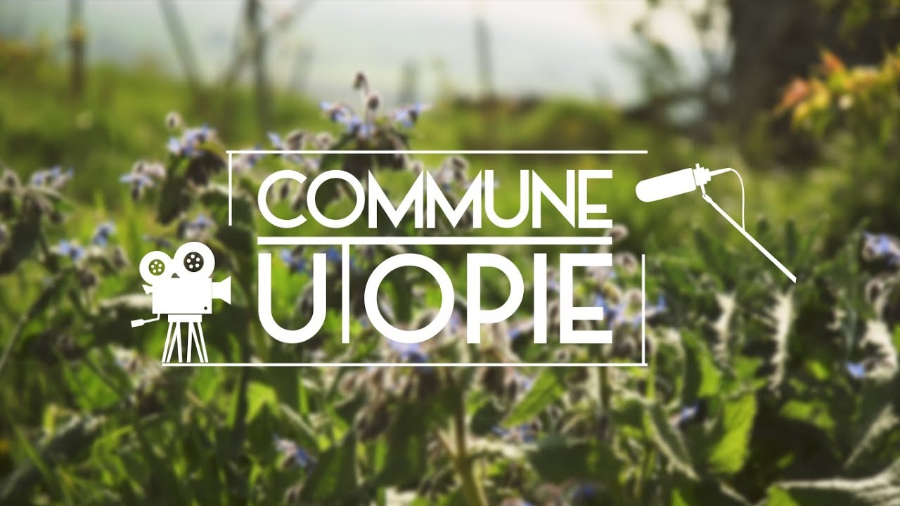 TRAILER Commune Utopie (documentaire)