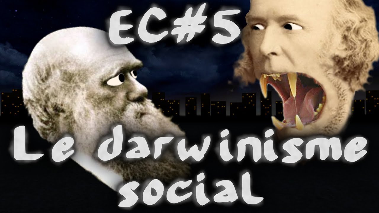 Darwinisme Social : Science vs Politique