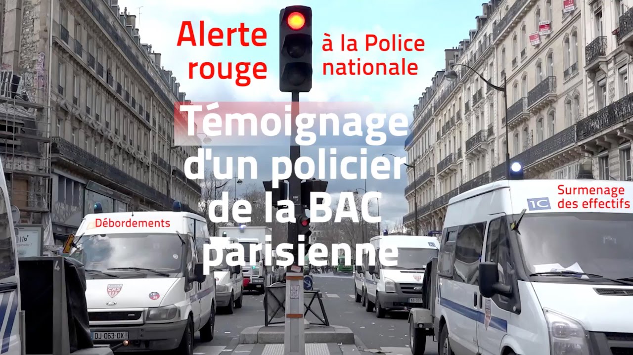 Etat d’urgence à la Police nationale, le témoignage accablant d’un policier de la BAC