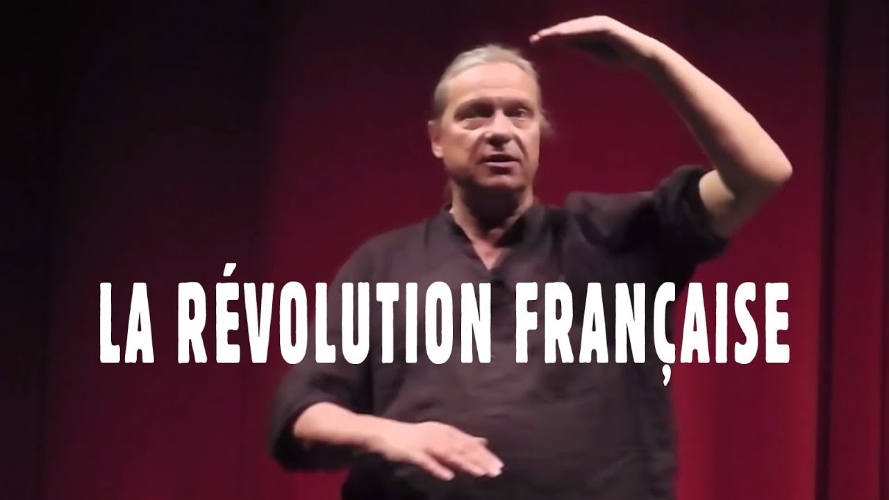 Franck Lepage – La Révolution française