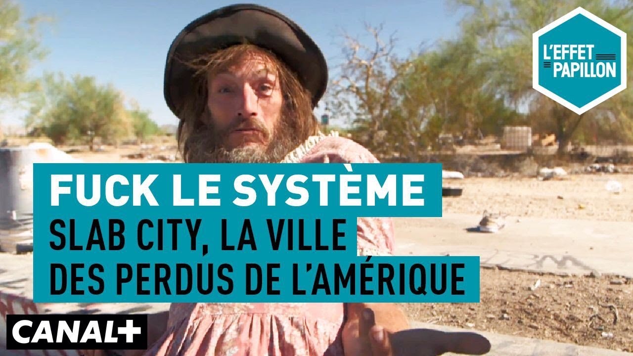 Fuck le système : Slab City, la ville des perdus de l’Amérique
