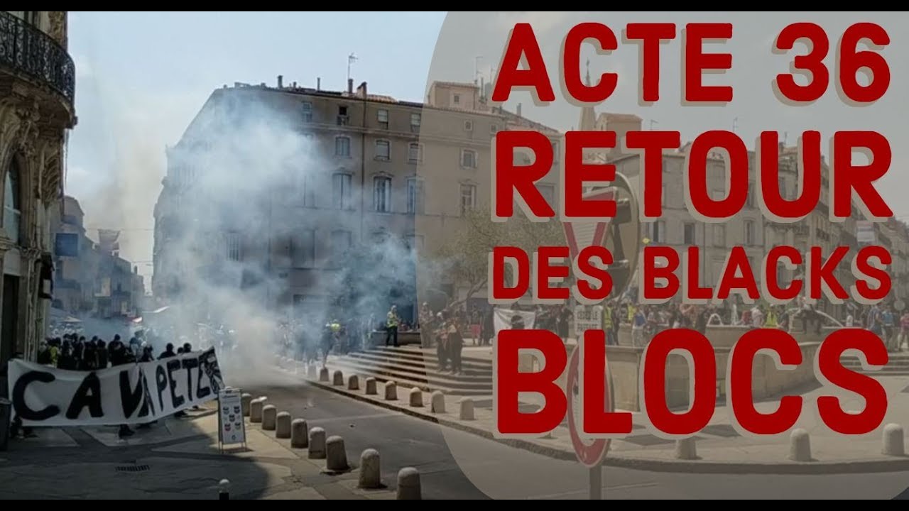 Gilet Jaune Montpellier acte 36 – Retour du bloc et des affrontements avec les CRS