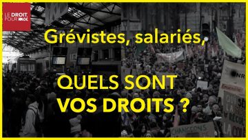 grevistes-salaries-quels-sont-vo