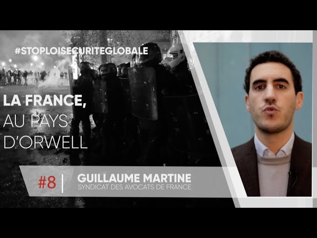 Guillaume Martine (Syndicat des avocats de France): «La France au pays d’Orwell»