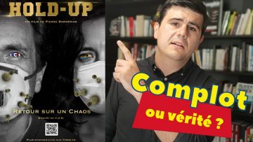 hold-up-complot-ou-verite-mon-an