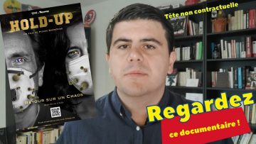hold-up-le-documentaire-a-voir-s