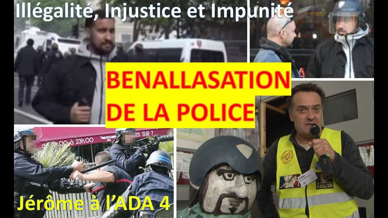 La Benallasation de la police – Jérôme à l’ADA de Montpellier
