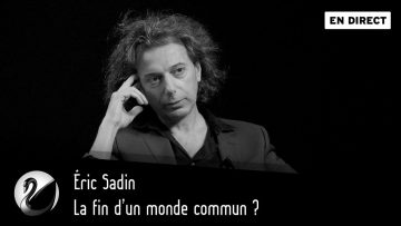 la-fin-dun-monde-commun-eric-sad