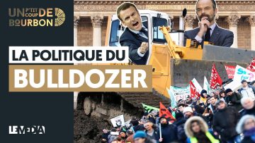 la-politique-du-bulldozer