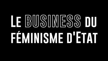 le-business-du-feminisme-detat