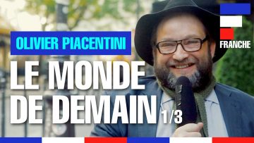 le-monde-de-demain-olivier-piace