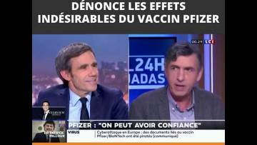 Le Professeur Éric Caumes dénonce les effets indésirables du vaccin Pfizer sur LCI