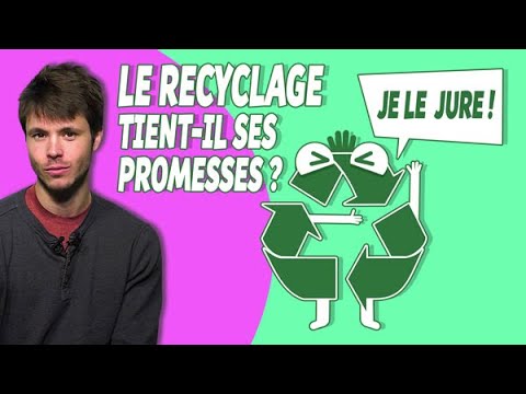 Le recyclage tient-il ses promesses ?