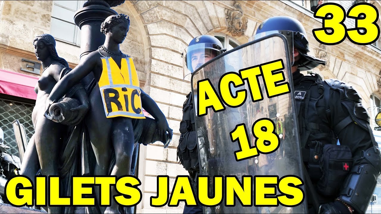 Les Gilets jaunes à Bordeaux – Acte 18