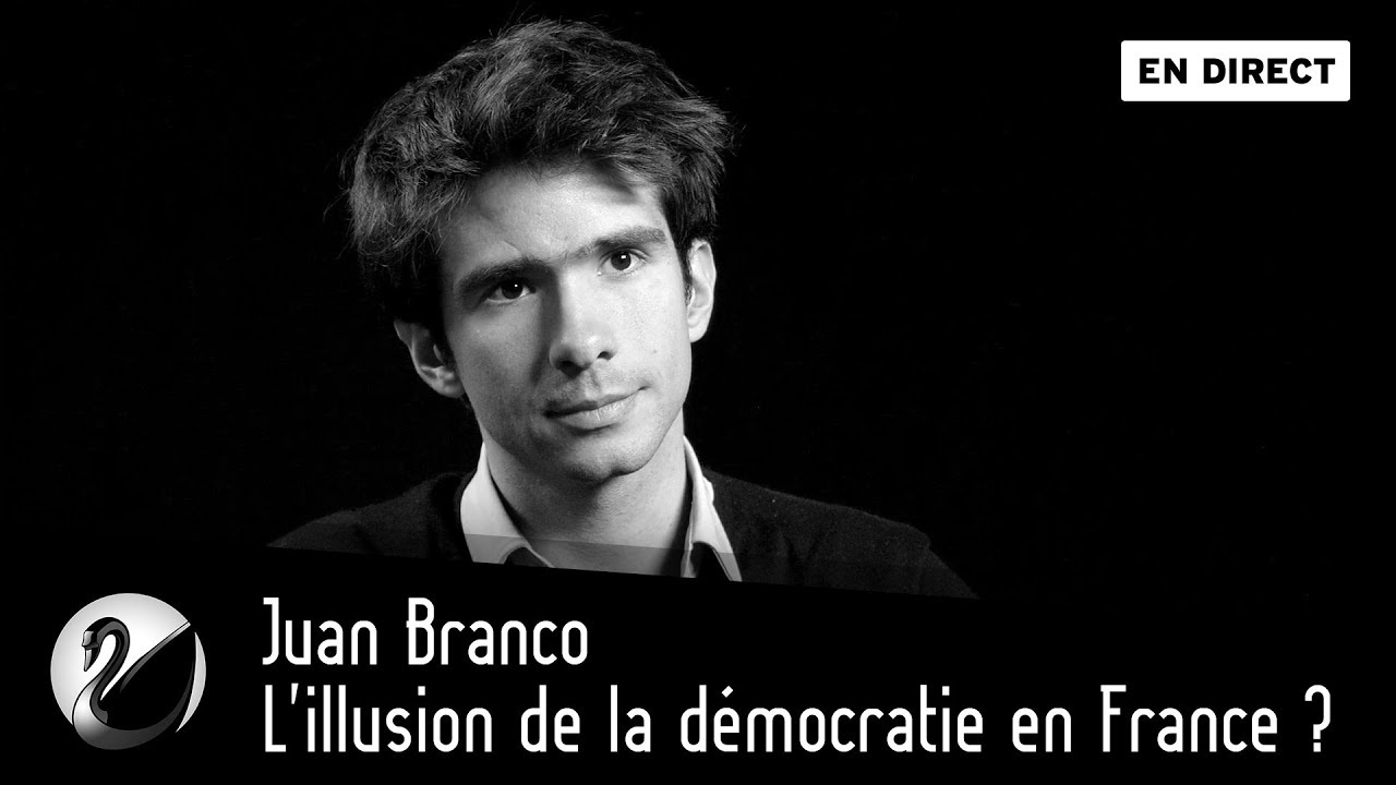 L’illusion de la démocratie en France ? Juan Branco sur Thinkerview
