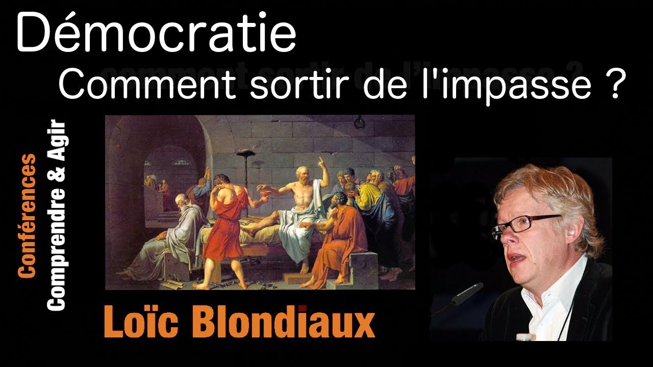 Loïc Blondiaux : Comment sortir de l’impasse démocratique ?