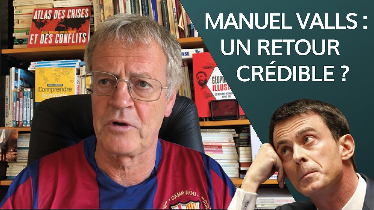 Manuel Valls : un retour crédible ?