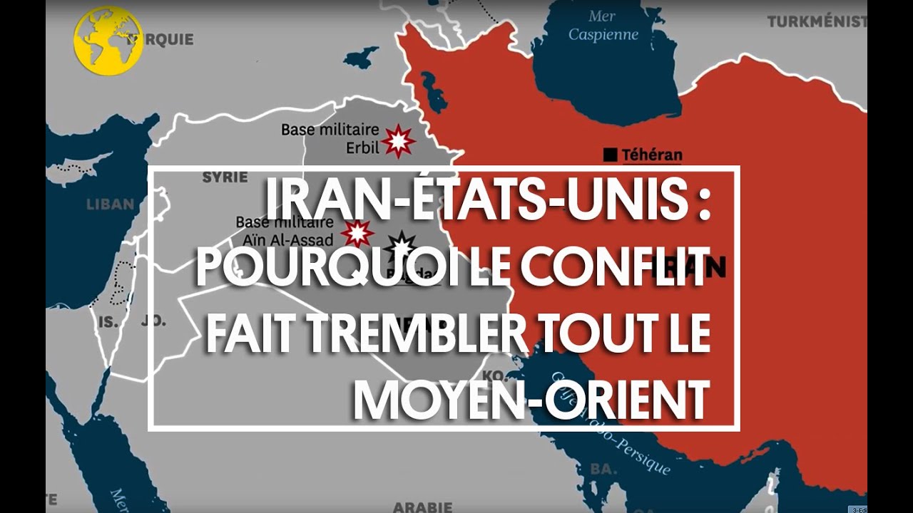 Pourquoi le conflit entre l’Iran et les États-Unis fait trembler le Moyen-Orient