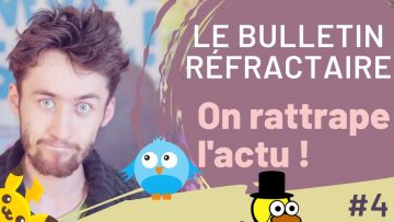 on-rattrape-lactu-avec-10-infos