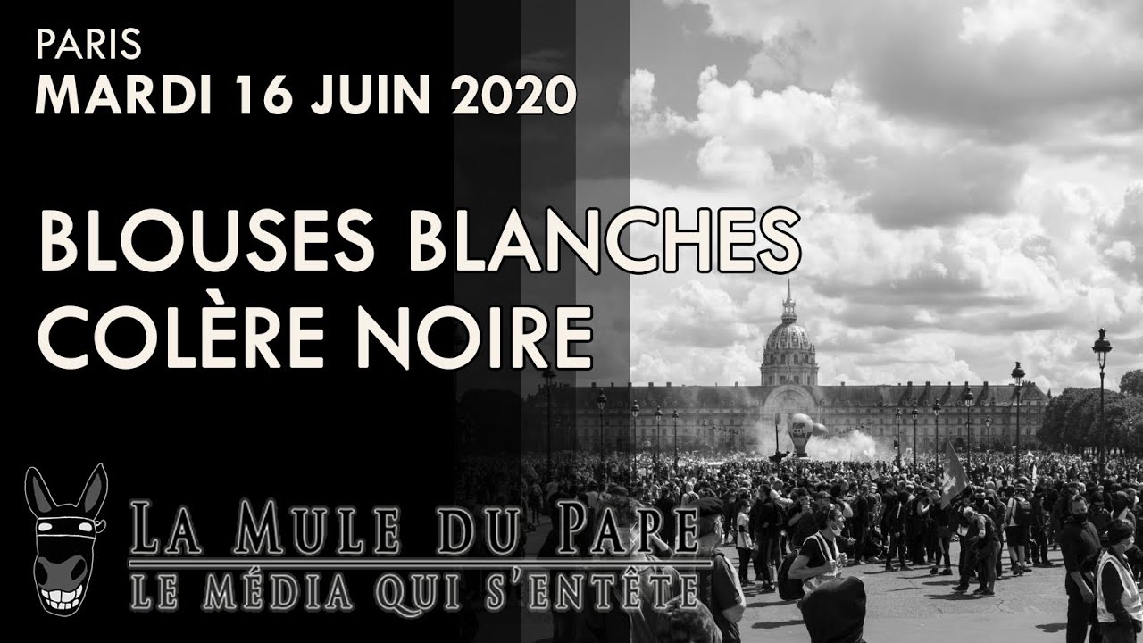 Paris, 16 juin – Blouses blanches, colère noire