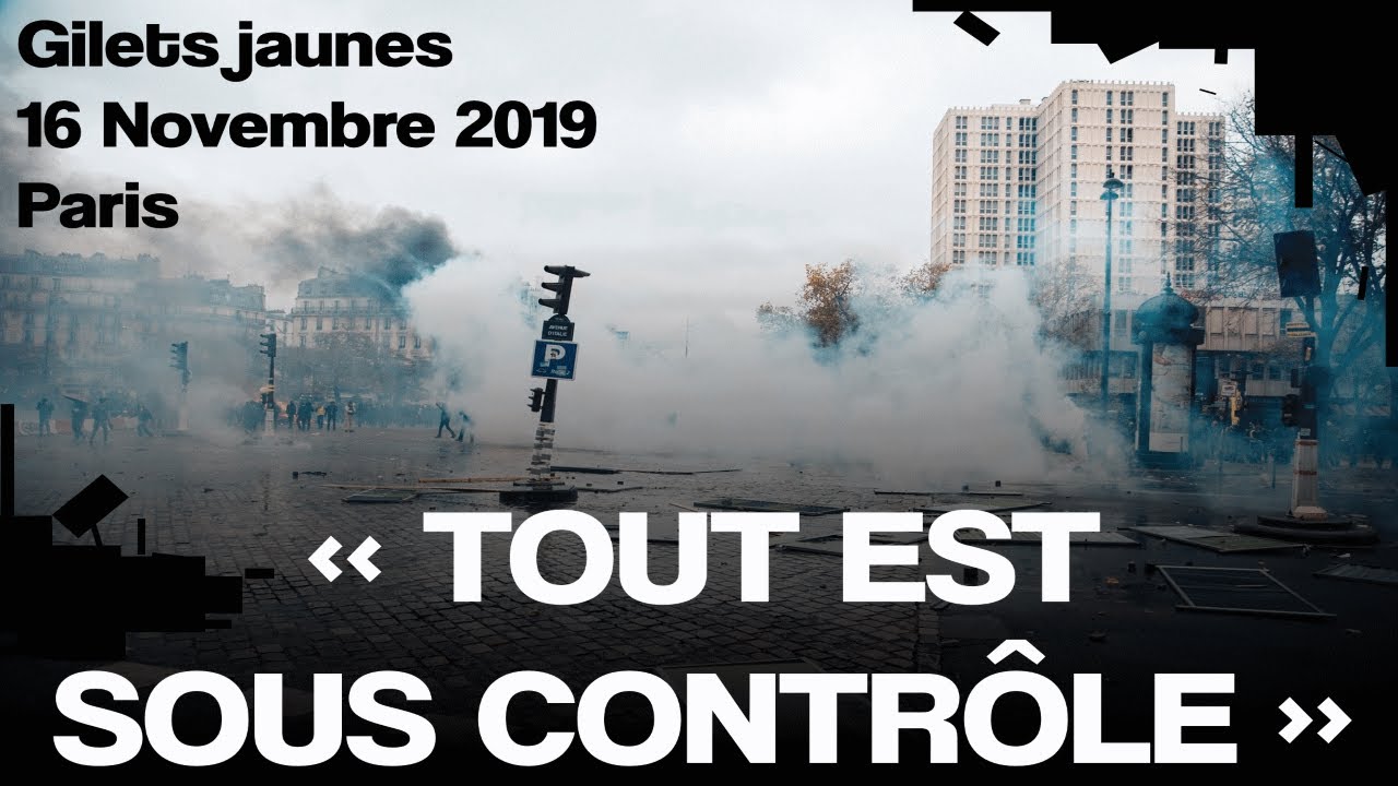 Paris 16 Novembre 2019 : «Tout est sous contrôle» [Gilets Jaunes]