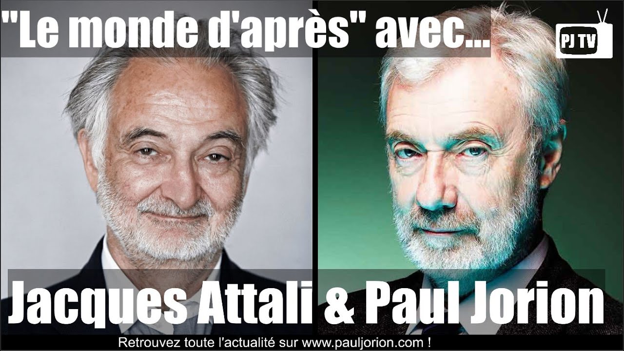 PJ TV : “Le monde d’après…” – Invité Jacques Attali