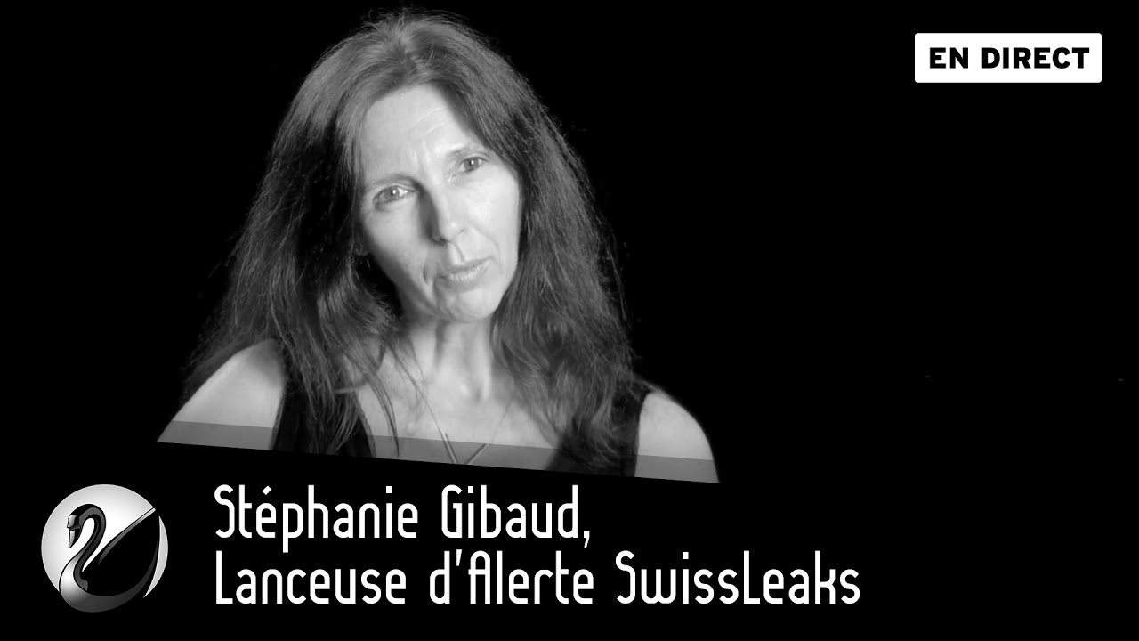 Stéphanie Gibaud, Lanceuse d’Alerte SwissLeaks [EN DIRECT]