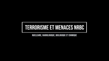 terrorisme-et-menaces-nrbc-nucle