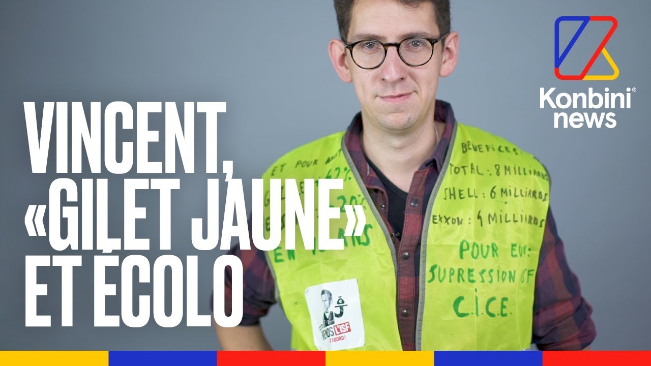 Vincent, “gilet jaune” et écologiste