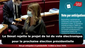 Le Sénat rejette le projet de loi du vote électronique pour la prochaine élection présidentielle