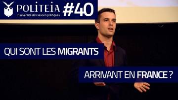 Qui sont les migrants arrivant en France ? | Antonin Durand