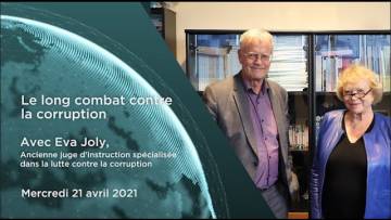 Eva Joly – “Le long combat contre la corruption”