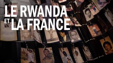 Le regard du pouvoir rwandais sur la France et le génocide de 1994