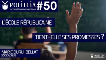 L’école républicaine tient-elle ses promesses ? | Marie Duru-Bellat