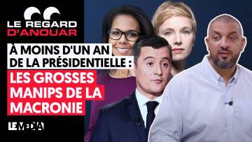 À MOINS D’UN AN DE LA PRÉSIDENTIELLE : LES GROSSES MANIPS DE LA MACRONIE