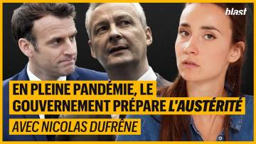 EN PLEINE PANDÉMIE, LE GOUVERNEMENT PRÉPARE L’AUSTÉRITÉ