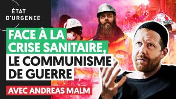 FACE À LA CRISE SANITAIRE, UNE SEULE SOLUTION : LE COMMUNISME DE GUERRE