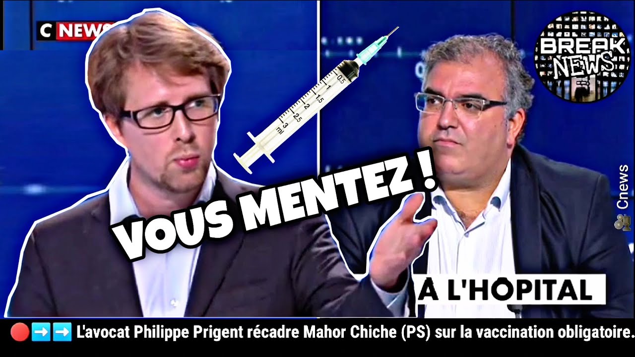 L’avocat Philippe Prigent recadre Mahor Chiche (PS) sur la vaccination obligatoire