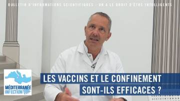 Les vaccins et le confinement sont-ils efficaces ?